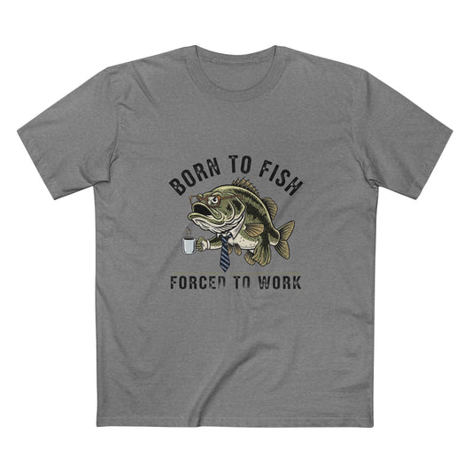 Born to Fish Forced to Work Tee | Fishing Bass Graphic T-Shirt