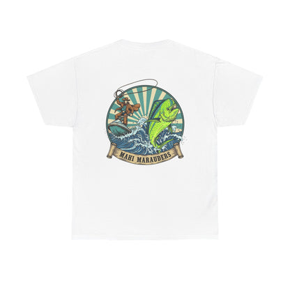Mahi Marauders T-Shirt | Cowboy Fishing Mahi Mahi | Offshore Rodeo Art | Saltwater Cowboy Tee | Sportfishing Apparel | Bull Dolphin Shirt